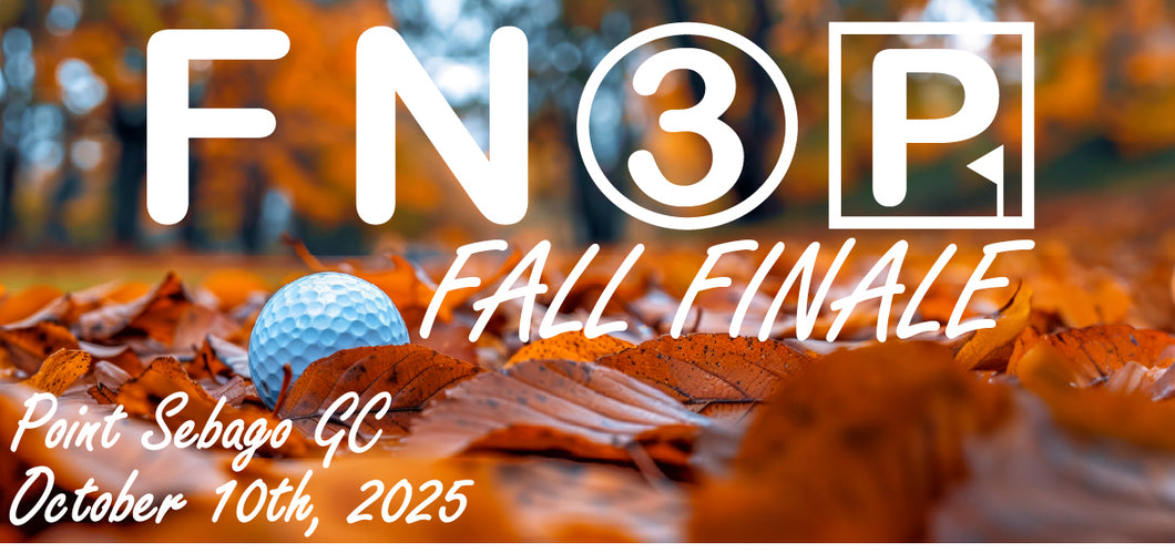 FALL FINALE at Point Sebago - October 10th - $2000 Winner Take All